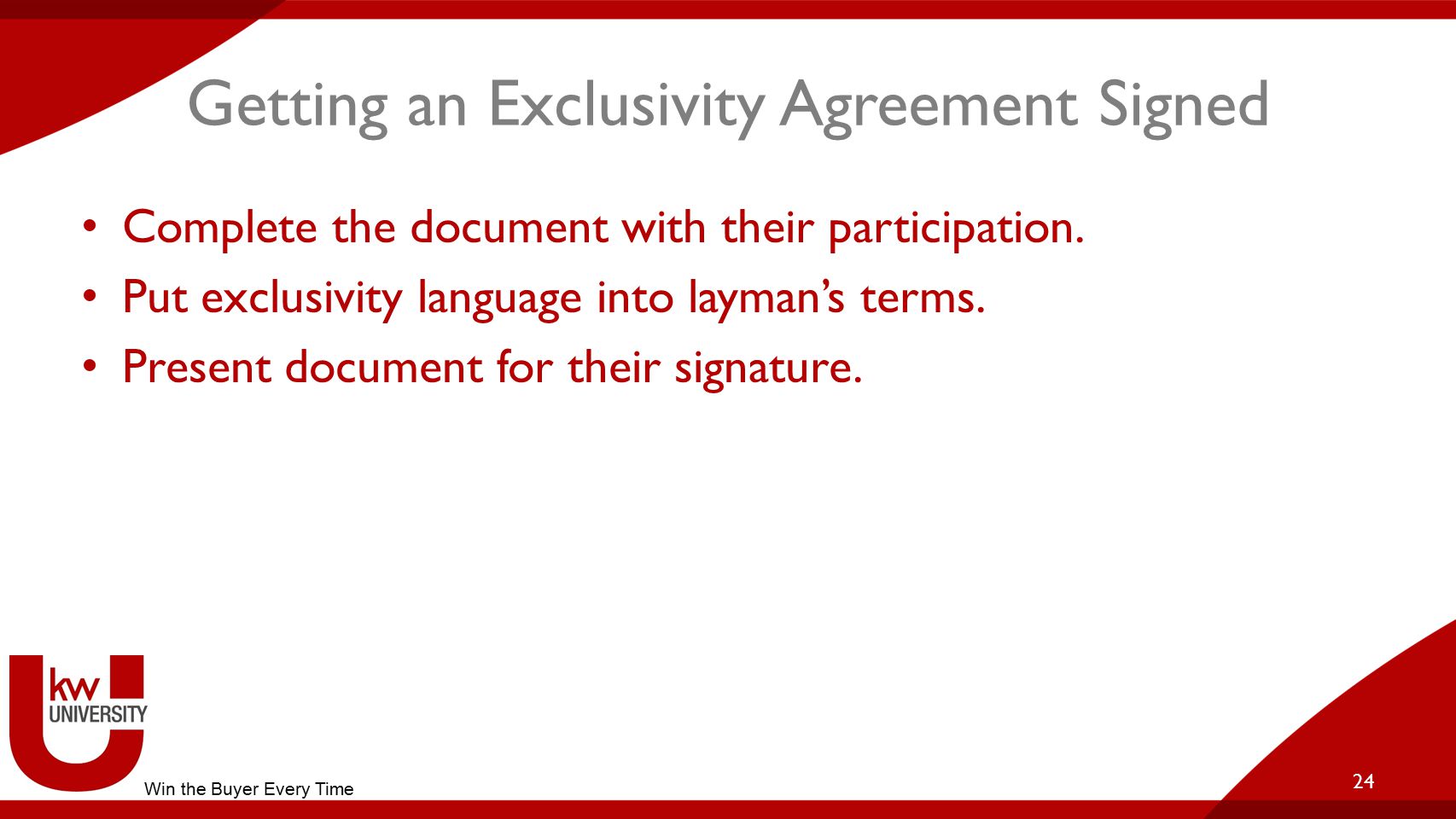 Getting an Exclusivity Agreement Signed