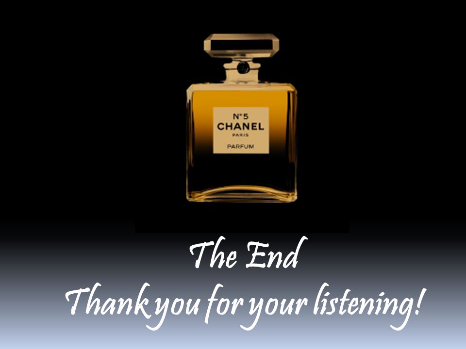 The End Thank you for your listening!