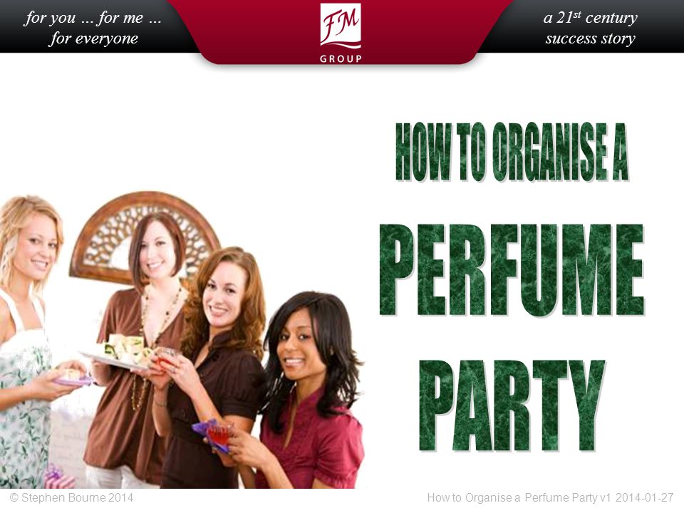 HOW TO ORGANISE A PERFUME PARTY