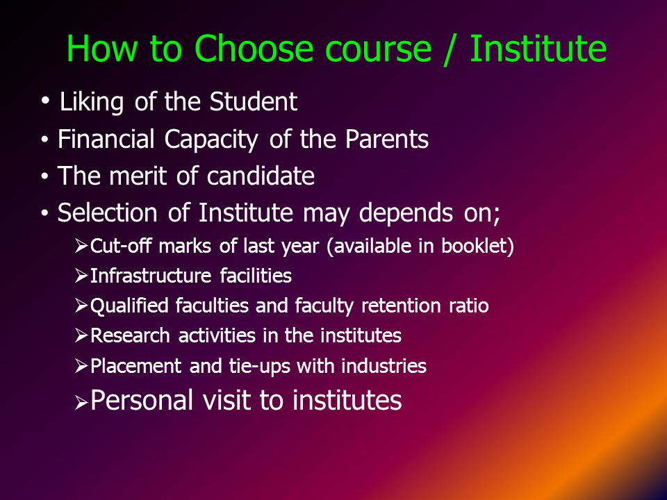 How to Choose course / Institute