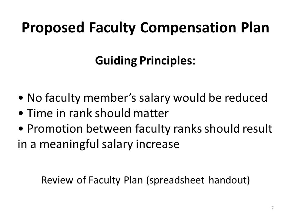 Proposed Faculty Compensation Plan