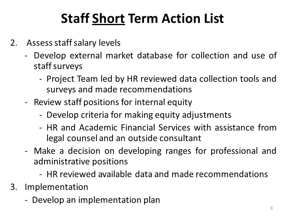 Staff Short Term Action List
