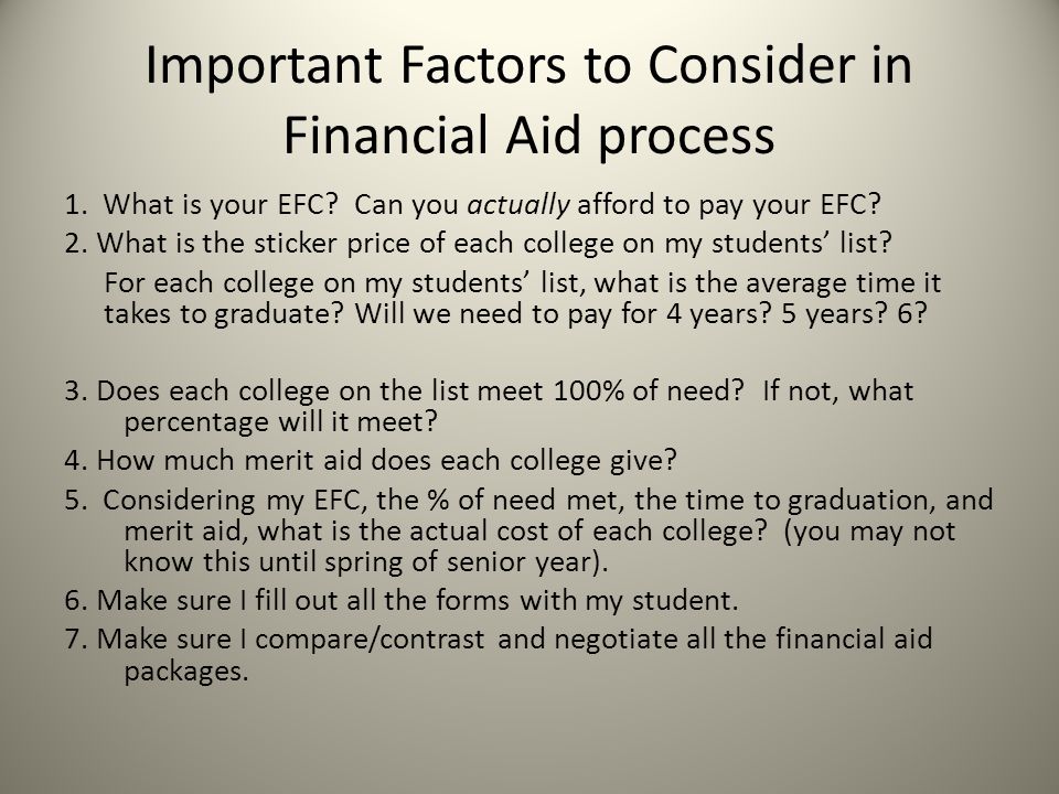 Important Factors to Consider in Financial Aid process