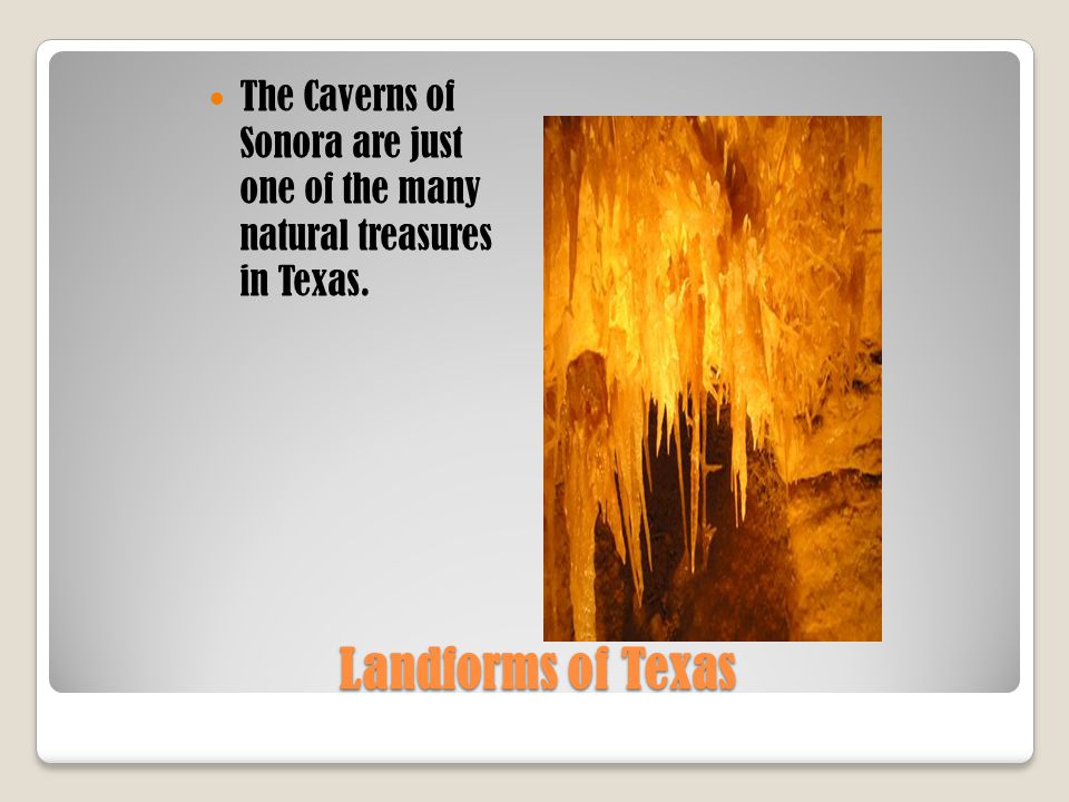 The Caverns of Sonora are just one of the many natural treasures in Texas.