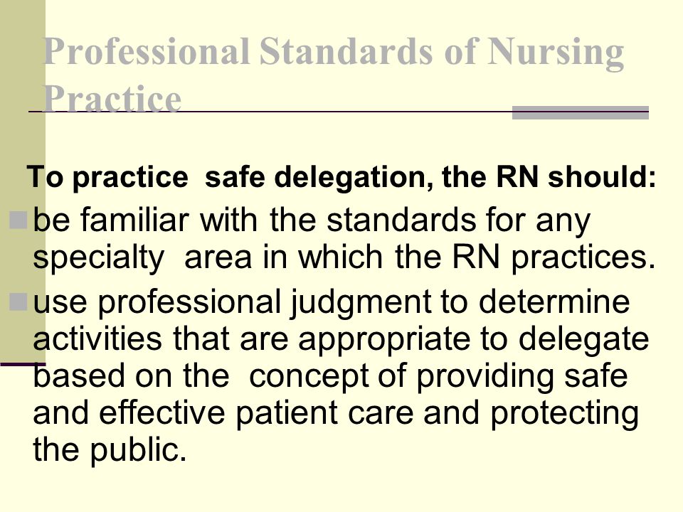 Professional Standards of Nursing Practice
