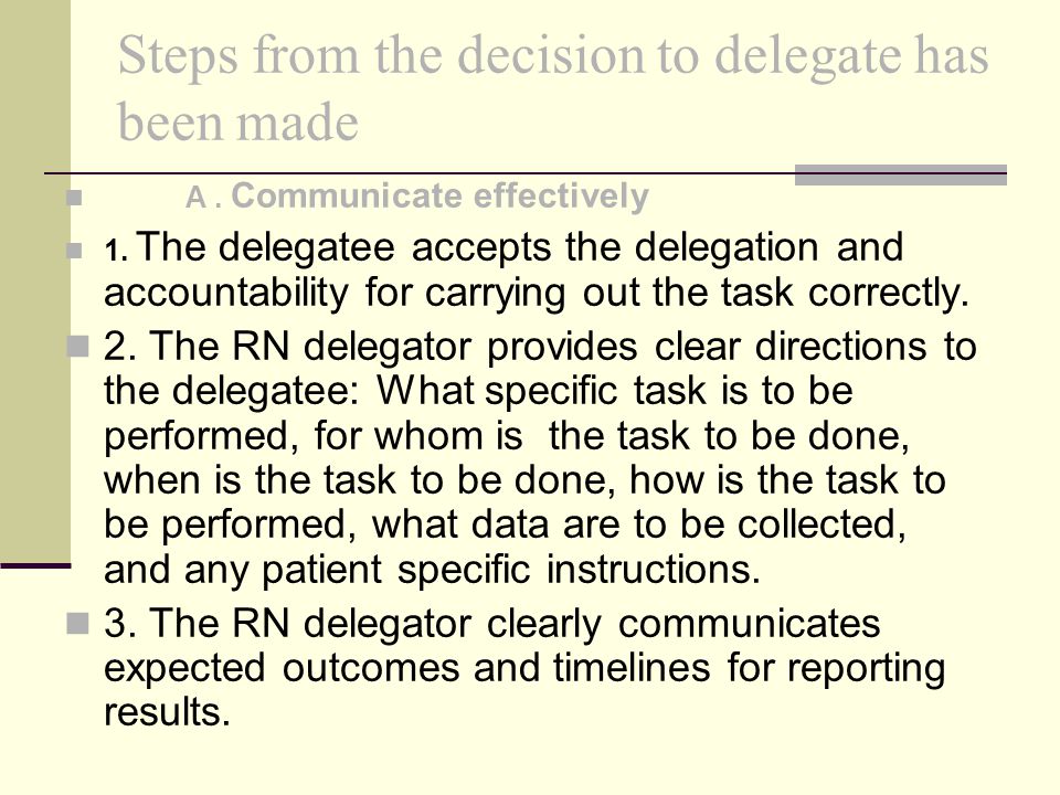 Steps from the decision to delegate has been made