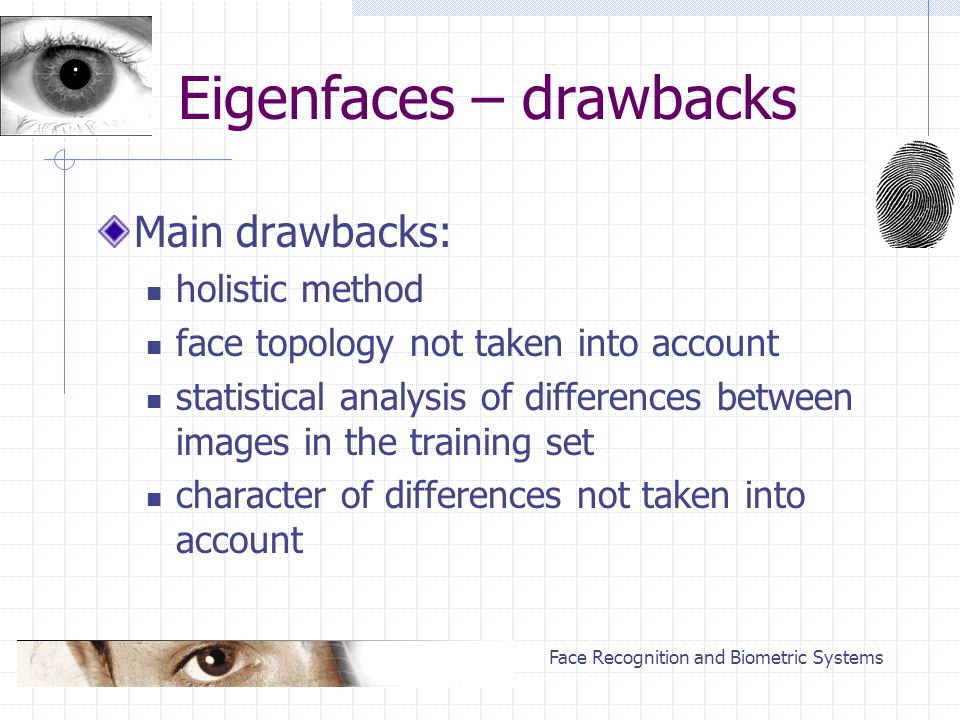 Eigenfaces – drawbacks