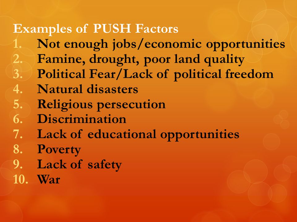 27 Examples of Push Factors (2023)