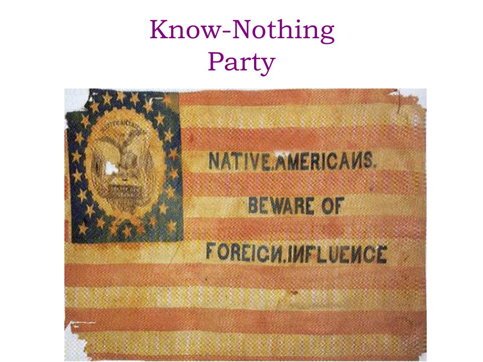 Know-Nothing Party