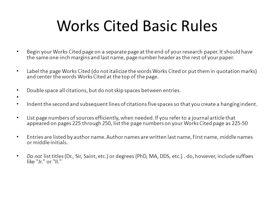 Works Cited Basic Rules