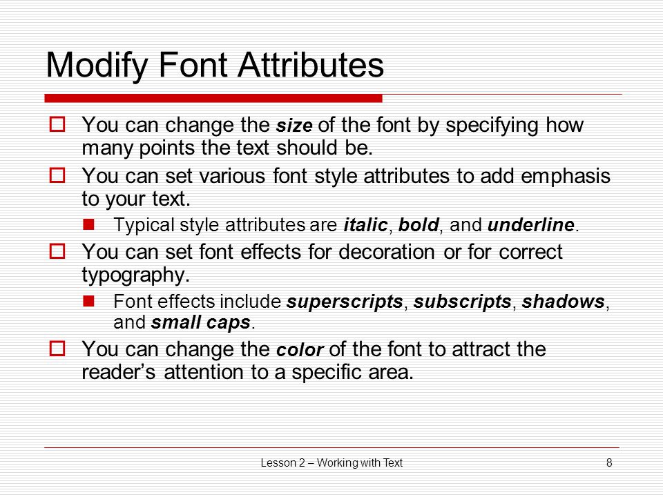 Modify Font Attributes