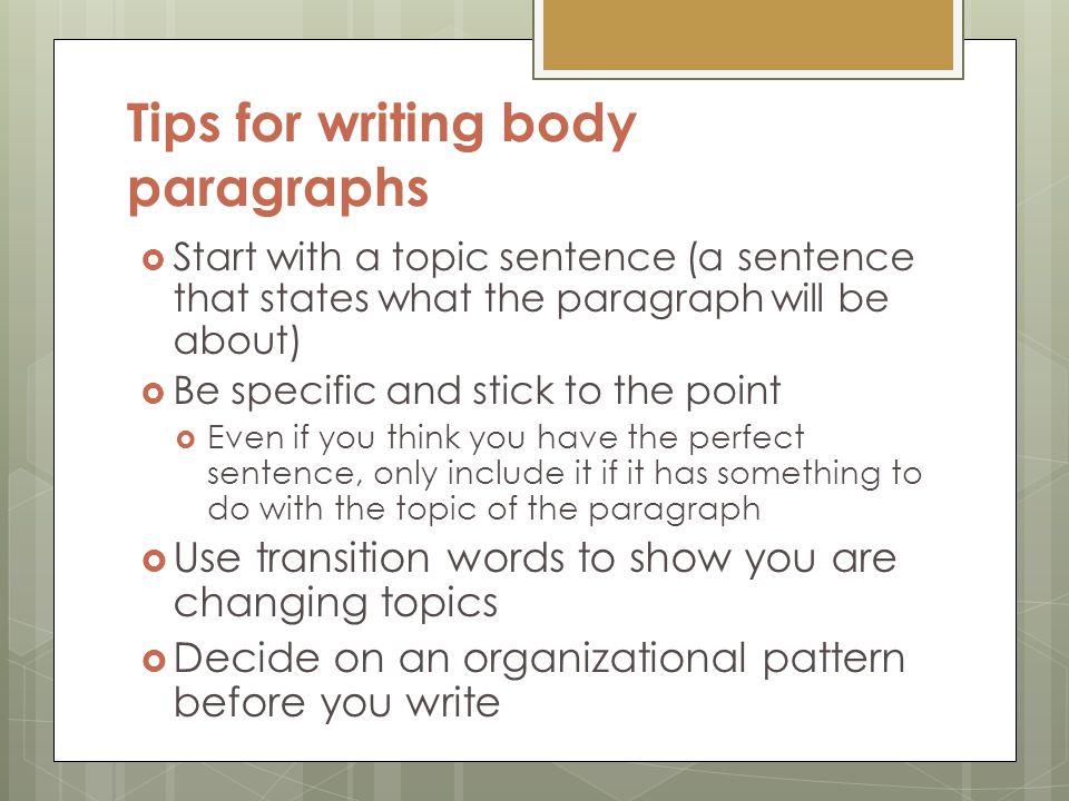 Tips for writing body paragraphs