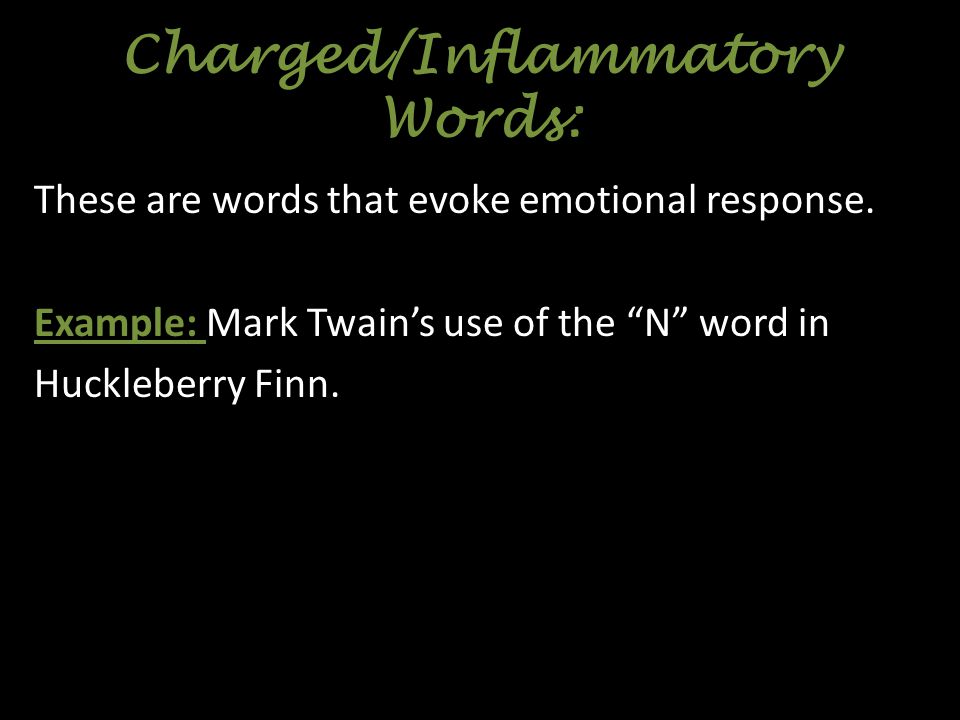 Charged/Inflammatory Words: