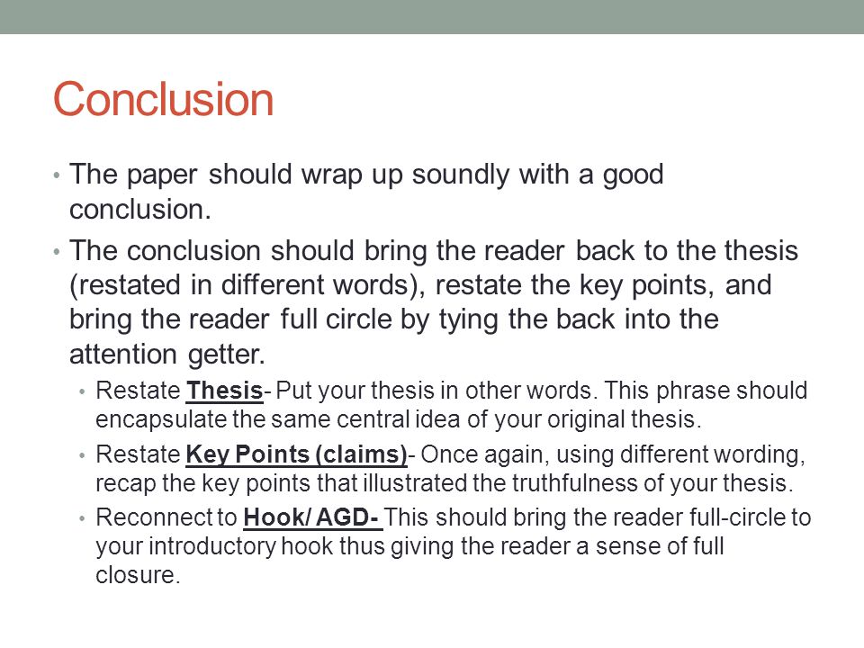 Conclusion The paper should wrap up soundly with a good conclusion.