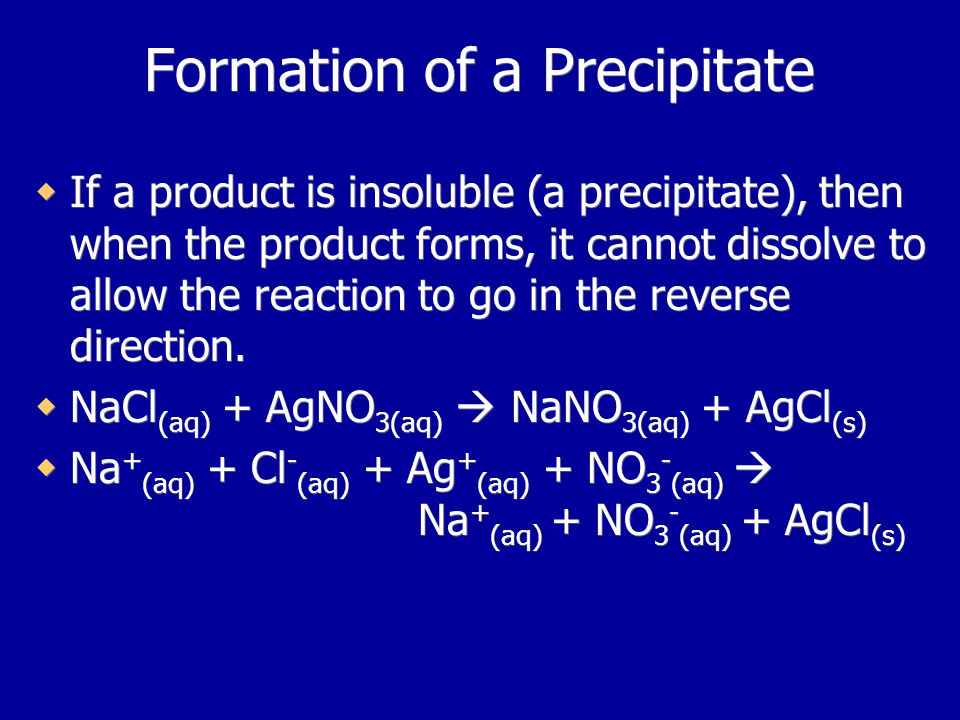 Formation of a Precipitate