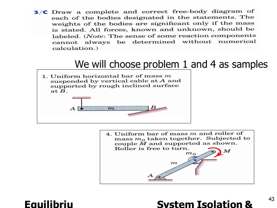 We will choose problem 1 and 4 as samples
