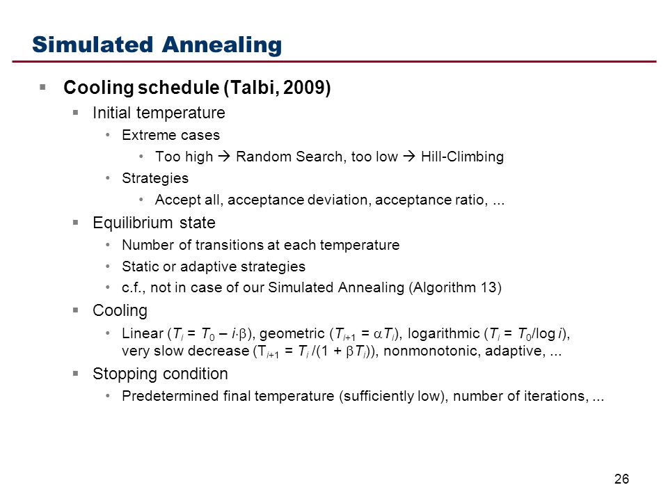 1: An example of one iteration of simulated annealing search. The red