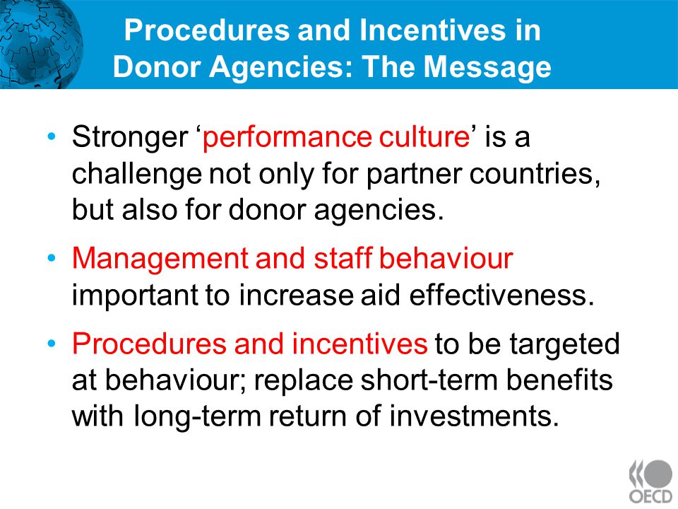 Procedures and Incentives in Donor Agencies: The Message