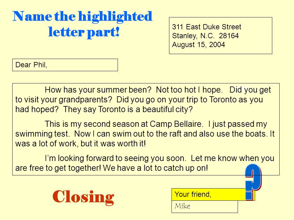 Closing Name the highlighted letter part!