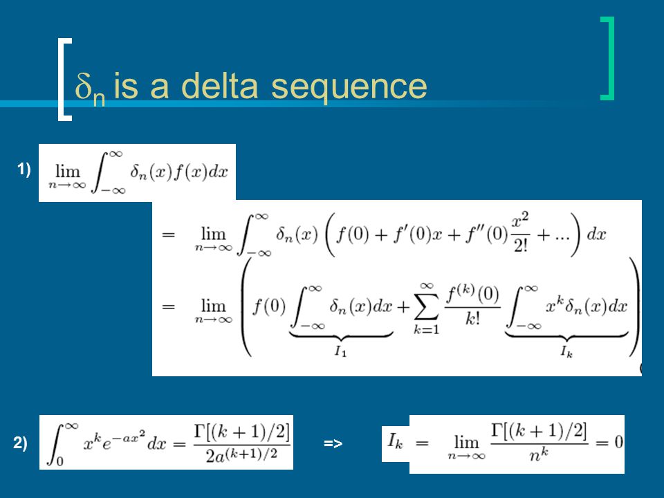 n is a delta sequence 1) 2) =>