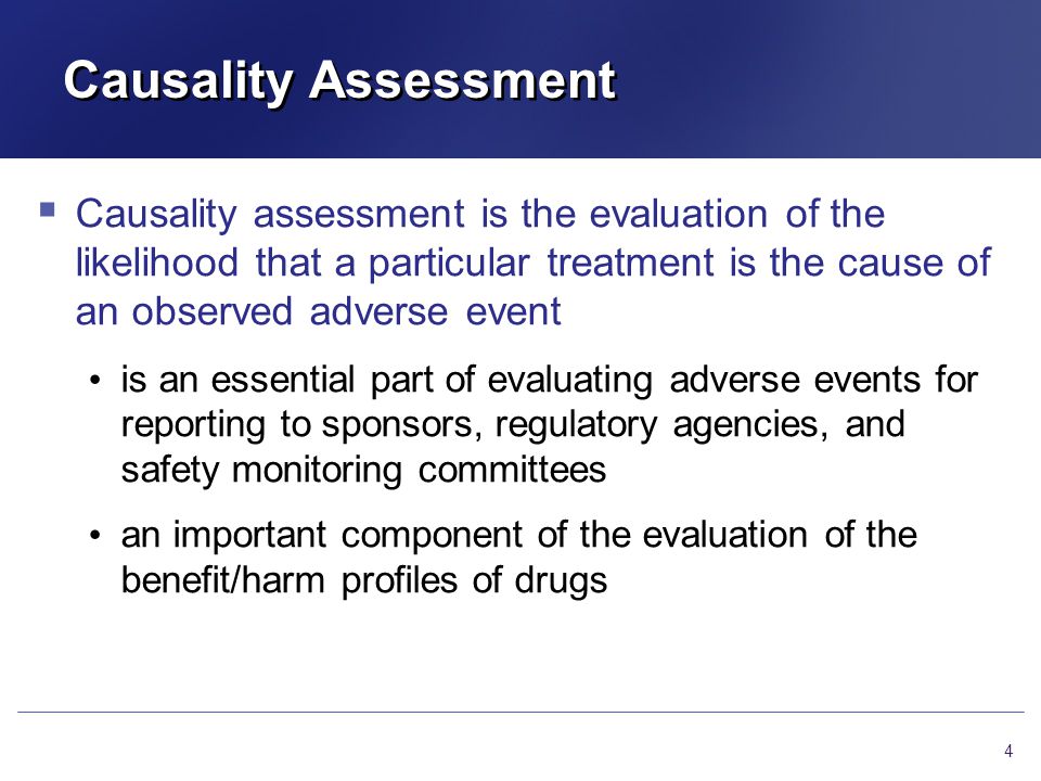 when evaluating the causality of an adverse event when evaluating the causality of an adverse event