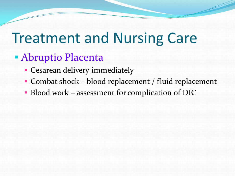 Treatment and Nursing Care