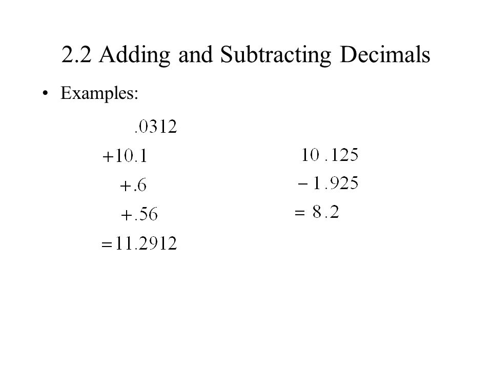 2.2 Adding and Subtracting Decimals
