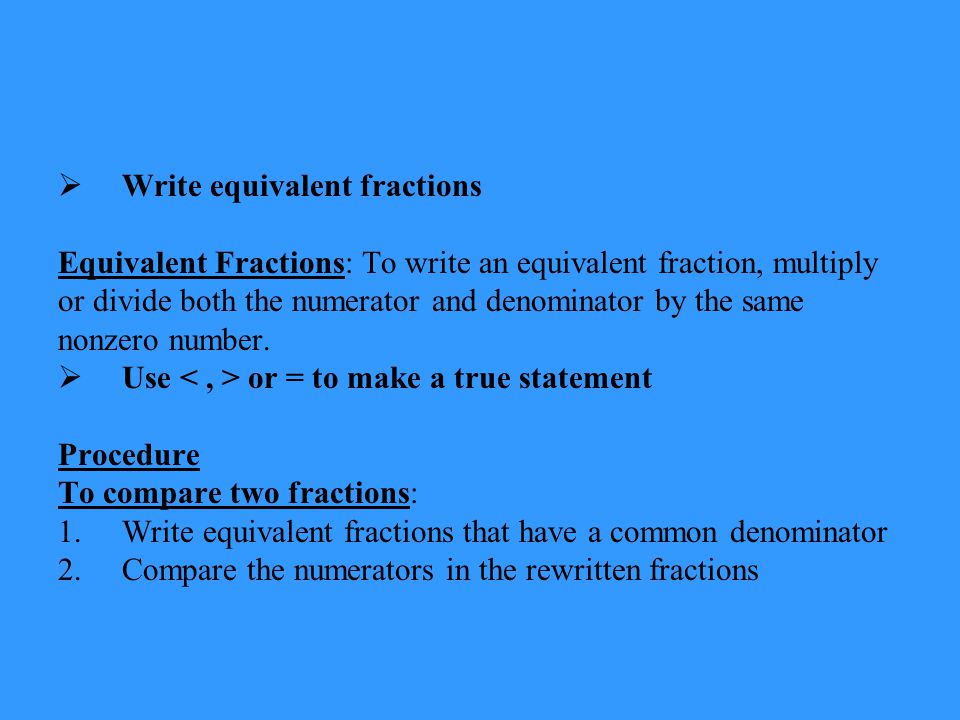 Write equivalent fractions