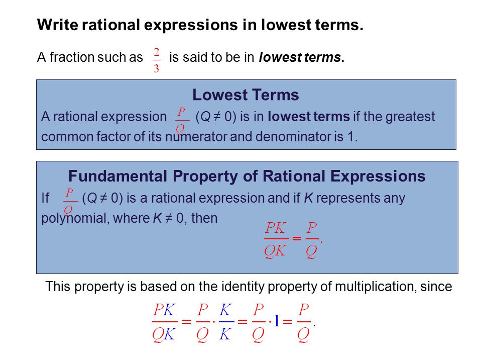 Write rational expressions in lowest terms.