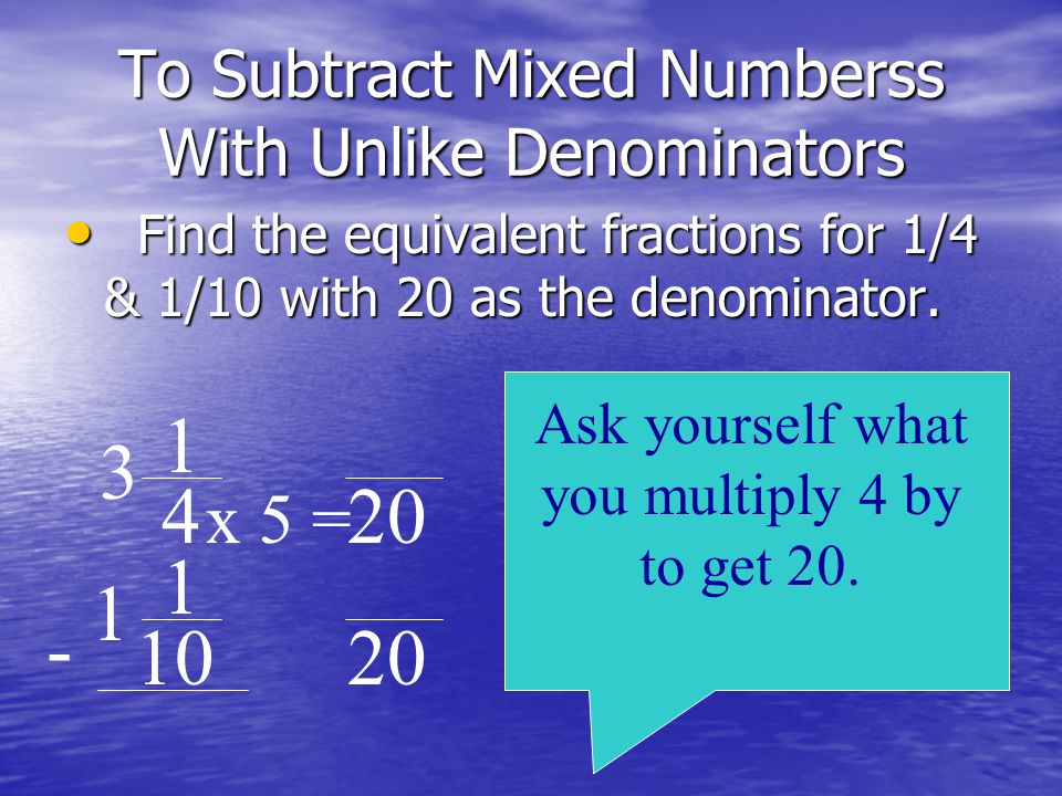 To Subtract Mixed Numberss With Unlike Denominators