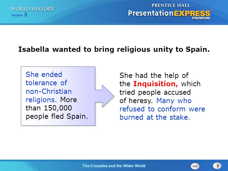 Isabella wanted to bring religious unity to Spain.