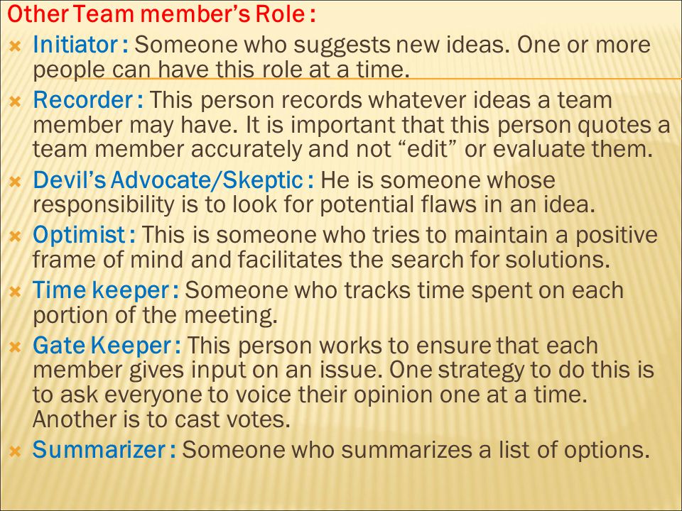 Other Team member’s Role :