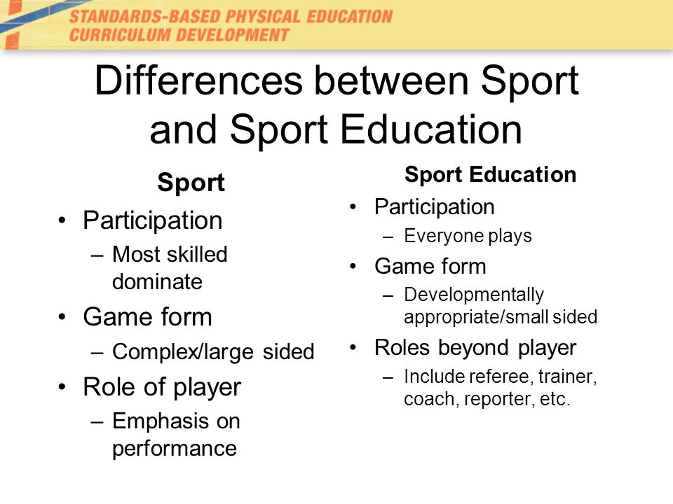Differences between Sport and Sport Education