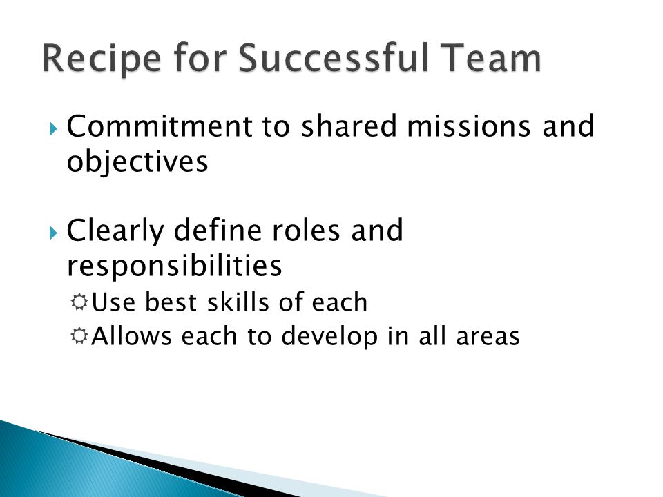 Recipe for Successful Team