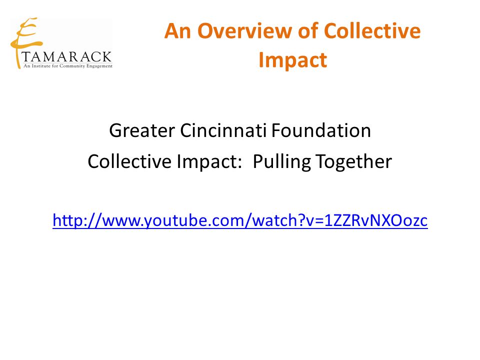 An Overview of Collective Impact