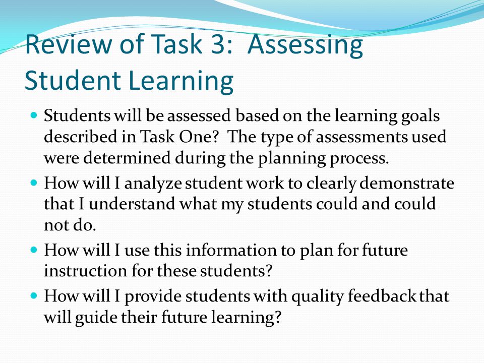 Review of Task 3: Assessing Student Learning