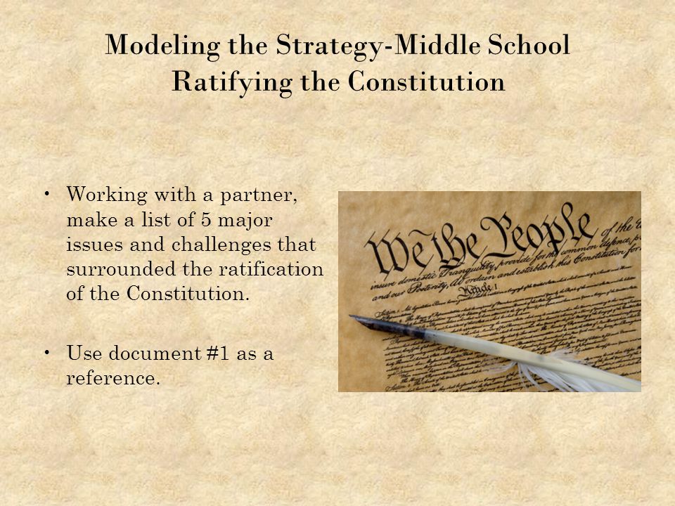Modeling the Strategy-Middle School Ratifying the Constitution