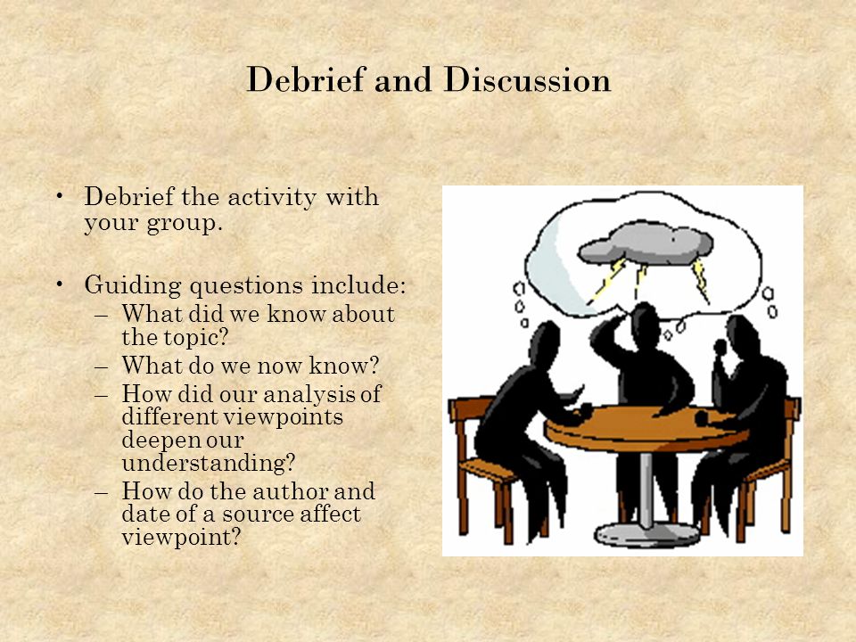 Debrief and Discussion