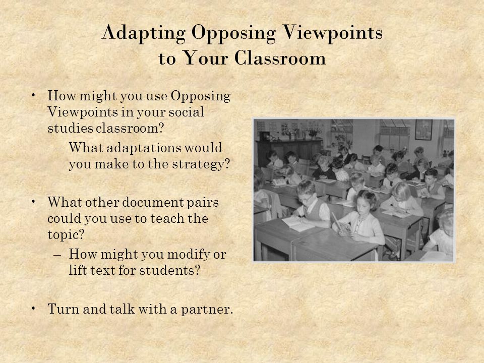 Adapting Opposing Viewpoints to Your Classroom