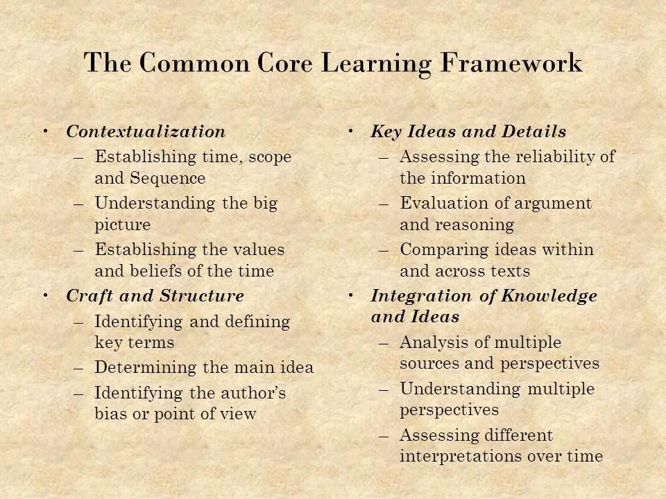The Common Core Learning Framework