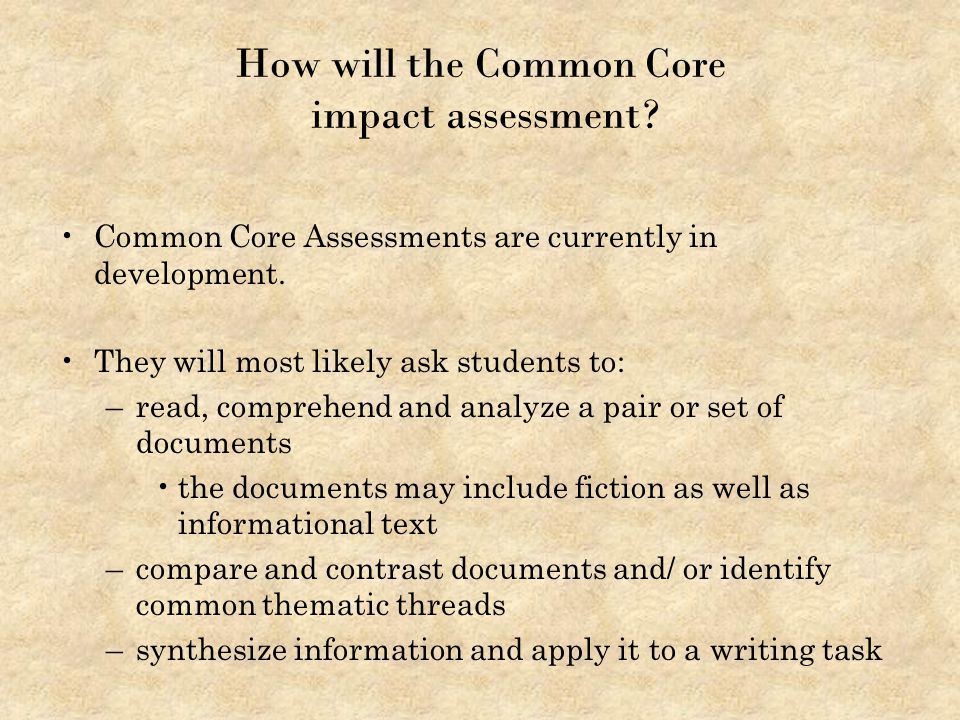 How will the Common Core impact assessment