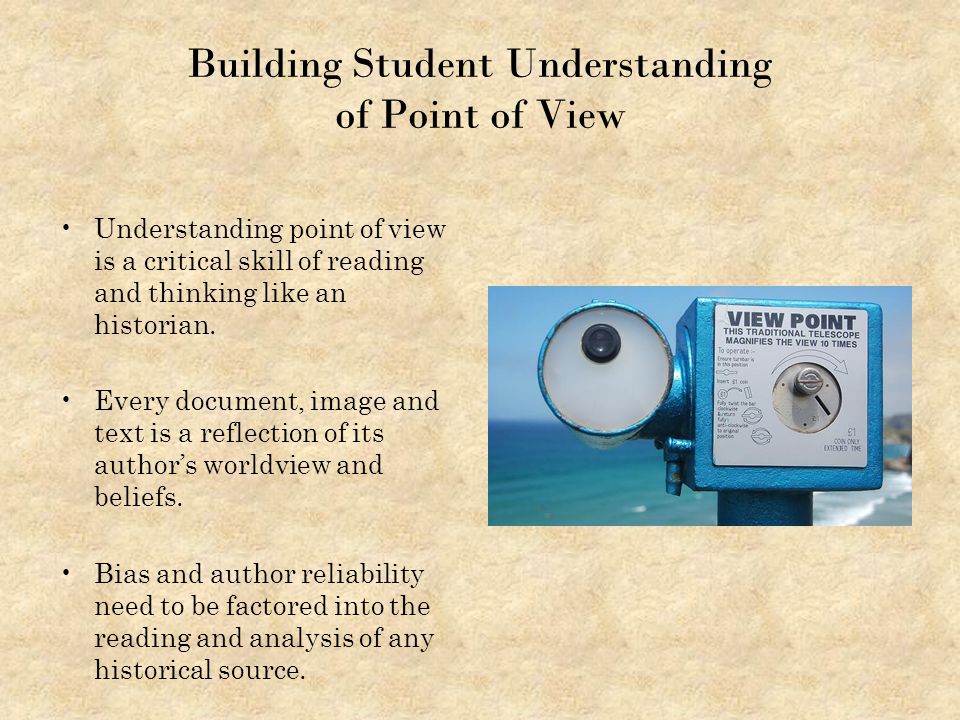 Building Student Understanding of Point of View