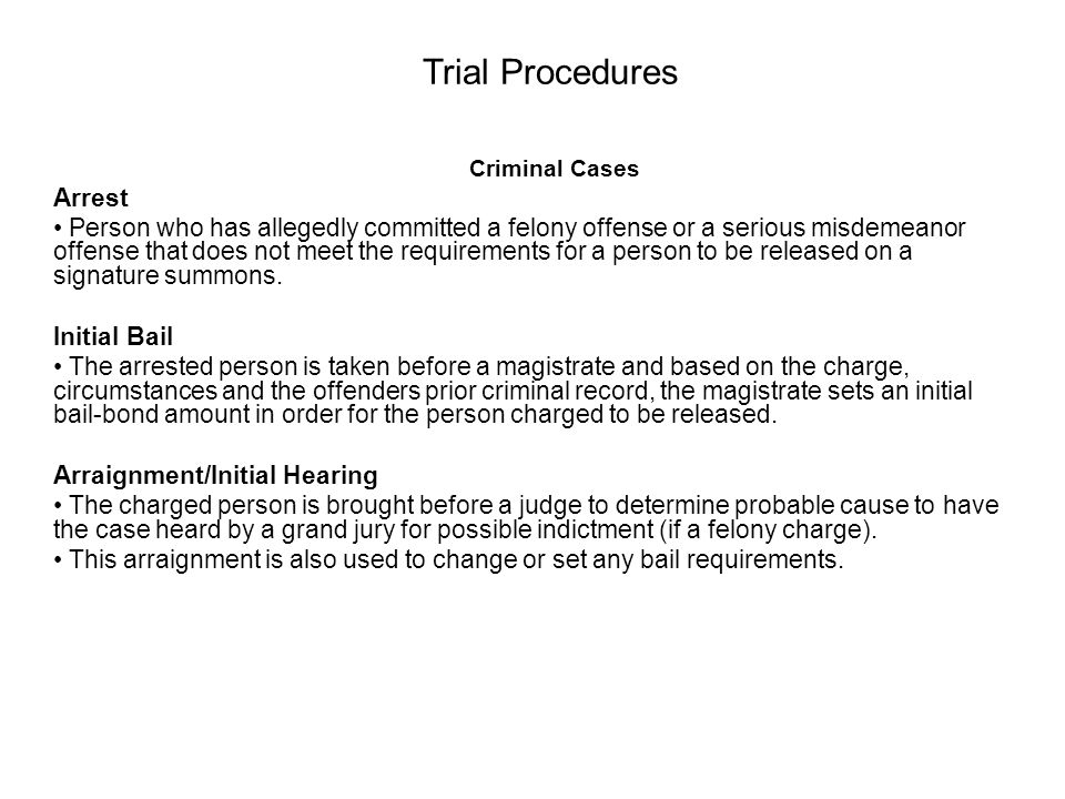 Trial Procedures Criminal Cases