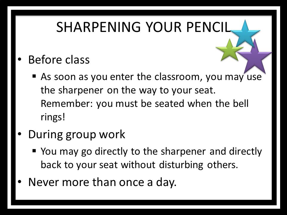 SHARPENING YOUR PENCIL