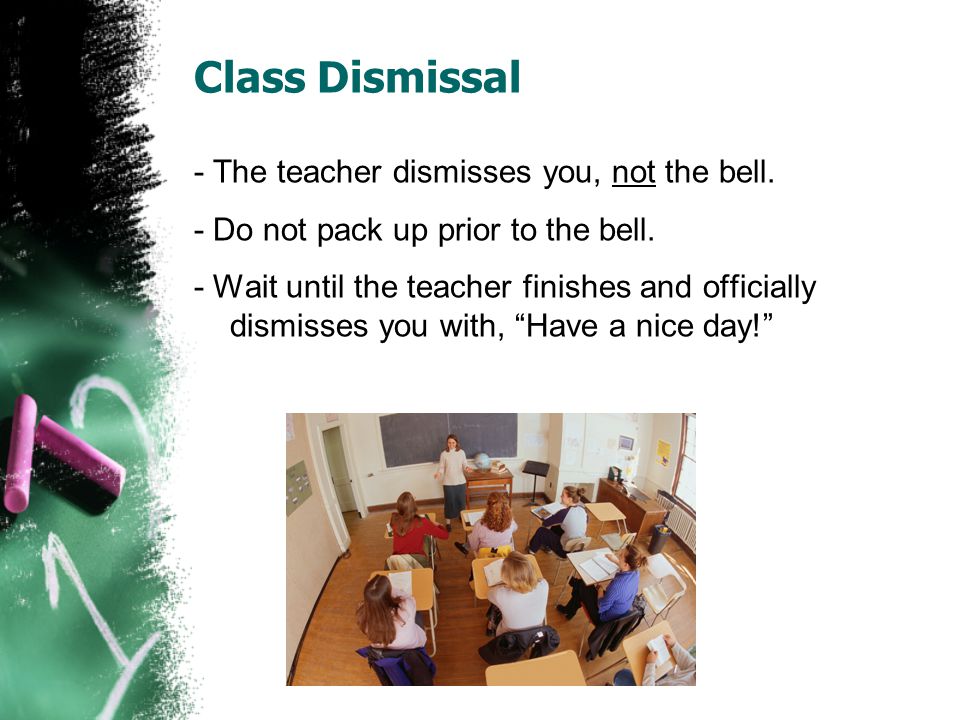 Class Dismissal