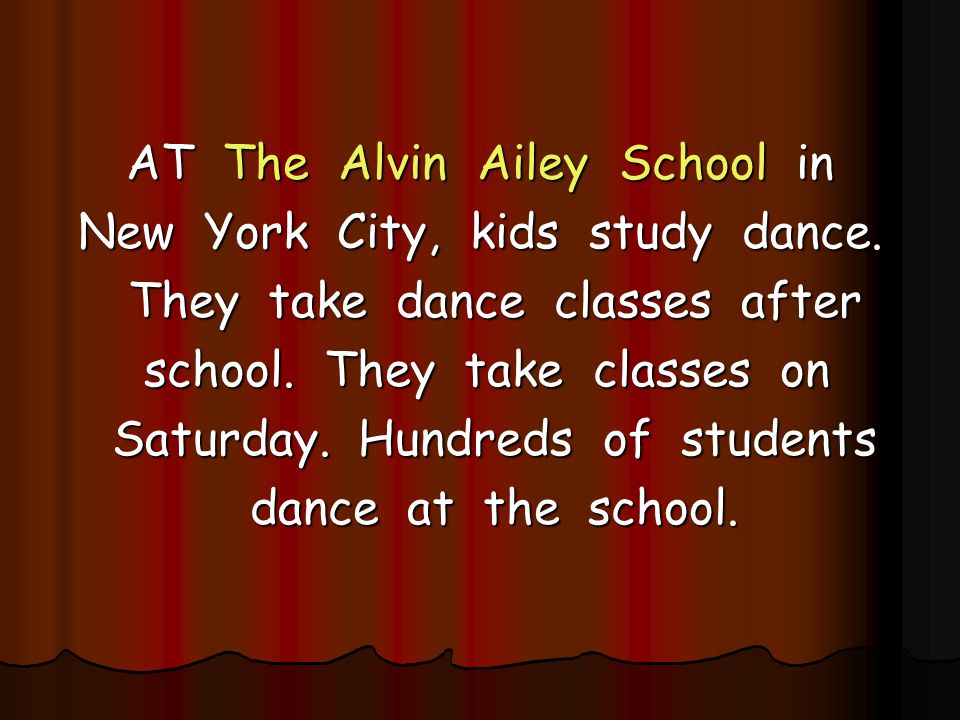 AT The Alvin Ailey School in New York City, kids study dance.