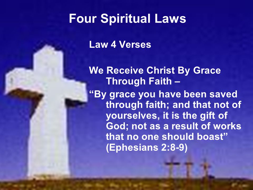 Four Spiritual Laws Law 4 Verses