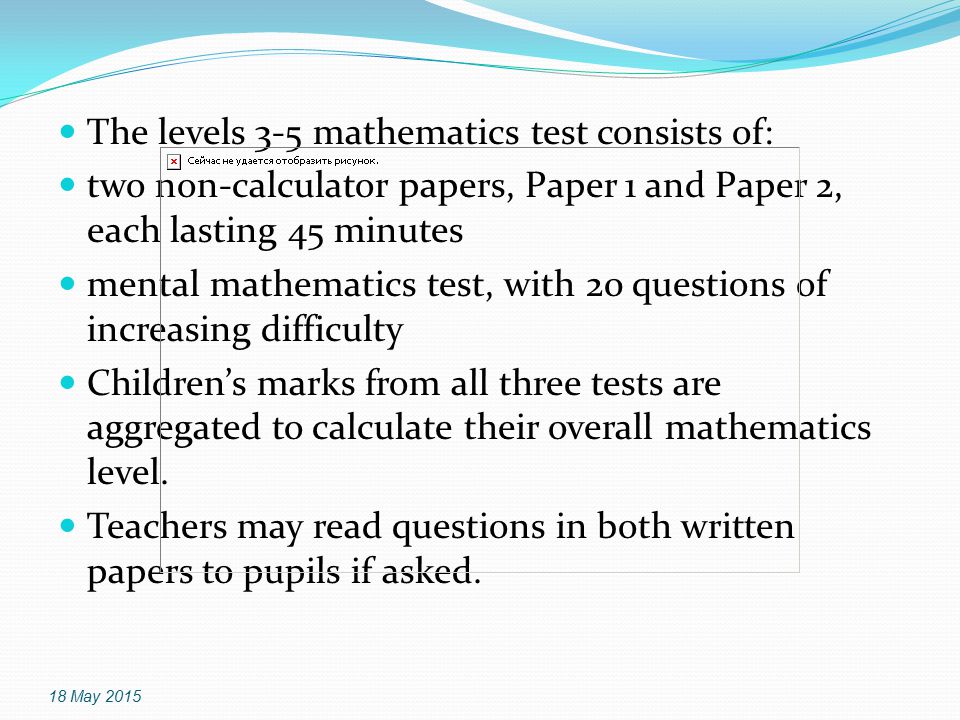 The levels 3-5 mathematics test consists of: