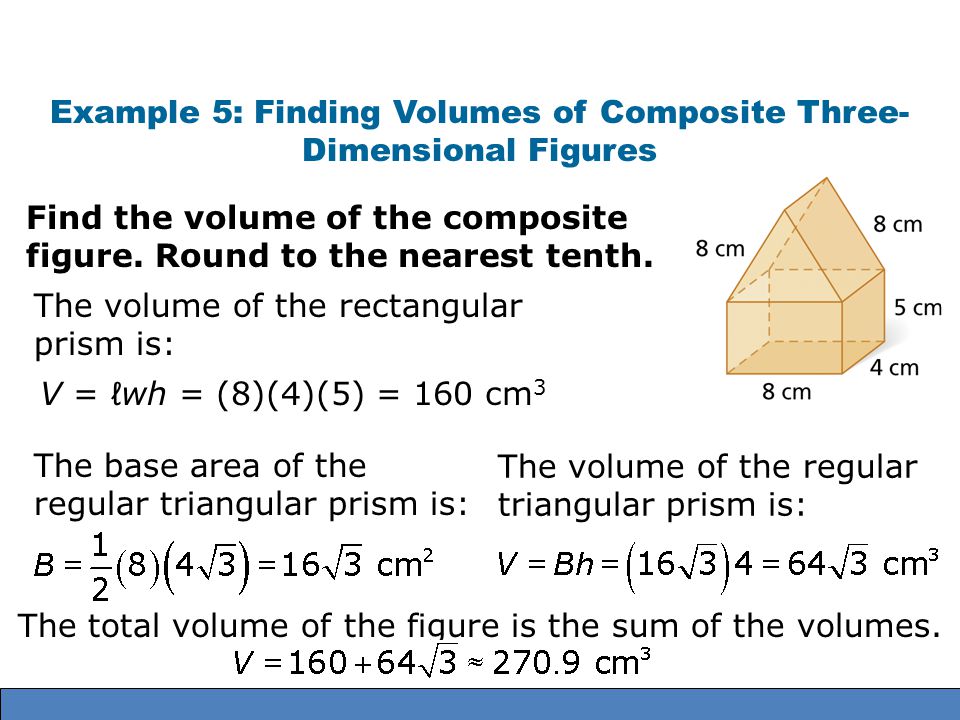 Example 5: Finding Volumes of Composite Three-Dimensional Figures