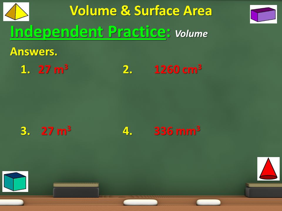 Independent Practice: Volume